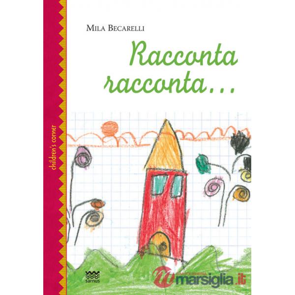Racconta racconta...