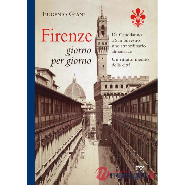 Firenze giorno per giorno