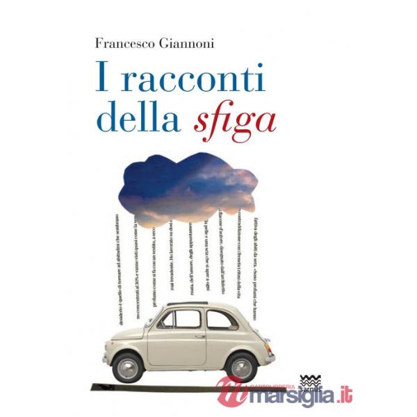 Racconti della sfiga (I)
