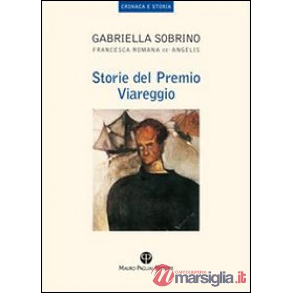 Storie del premio Viareggio