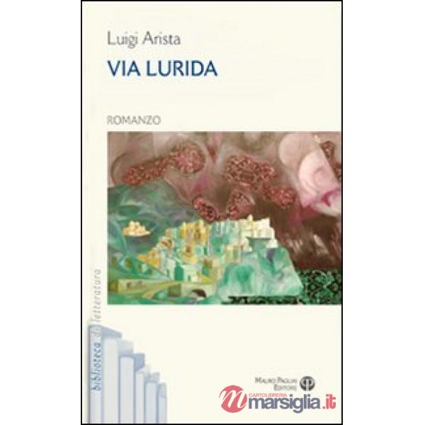 Via lurida