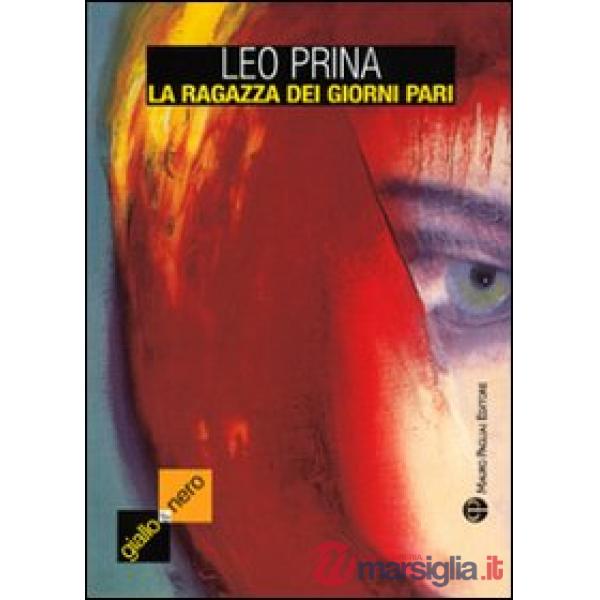 Ragazza dei giorni pari (La)