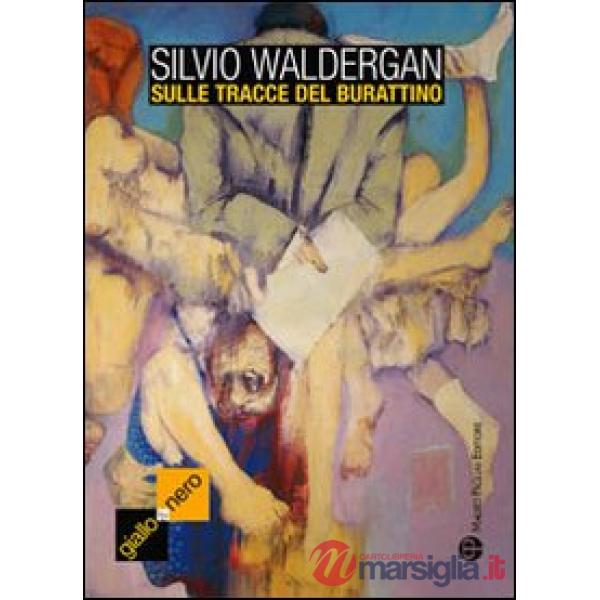 Sulle tracce del burattino