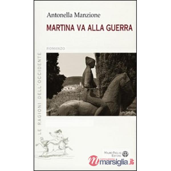 Martina va alla guerra