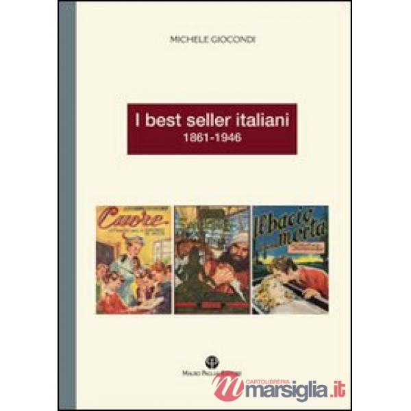 Best seller italiani 1861-1946 (I)