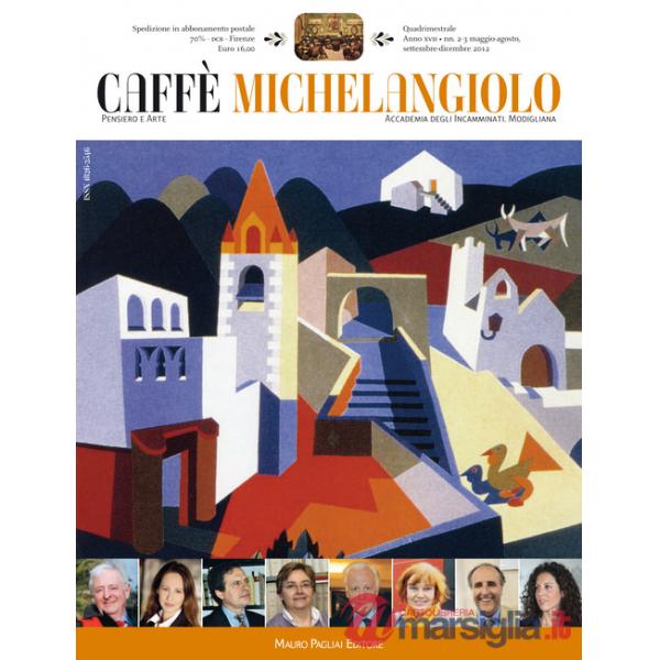 Caffè Michelangiolo (2012) vol. 2-3