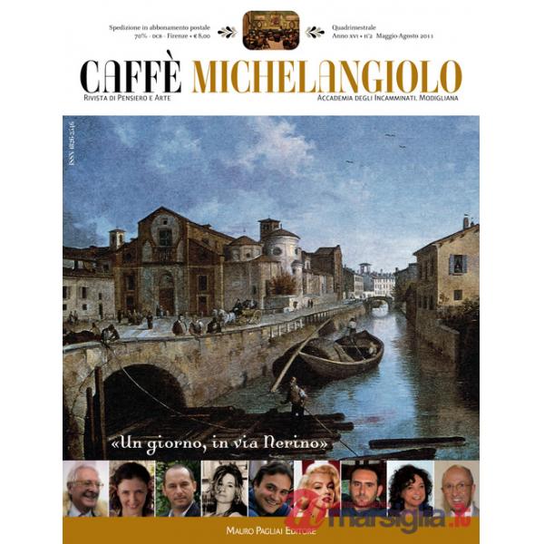 Caffè Michelangiolo (2011). Vol. 2