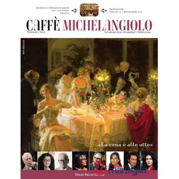 Caffè Michelangiolo (2014). Vol. 1