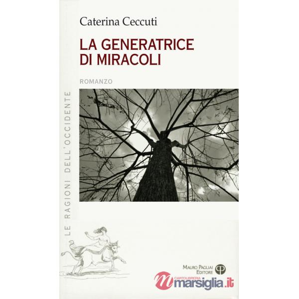 Generatrice di miracoli (La)