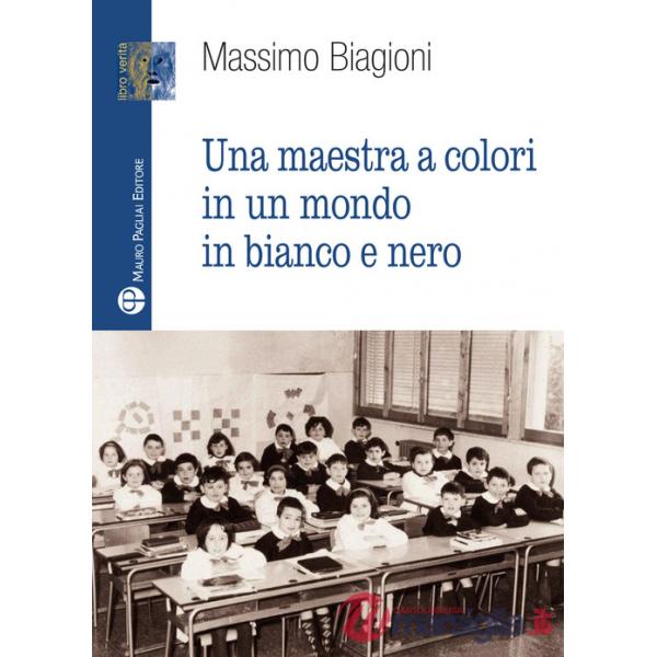 Maestra a colori in un mondo in bianco e nero (Una)