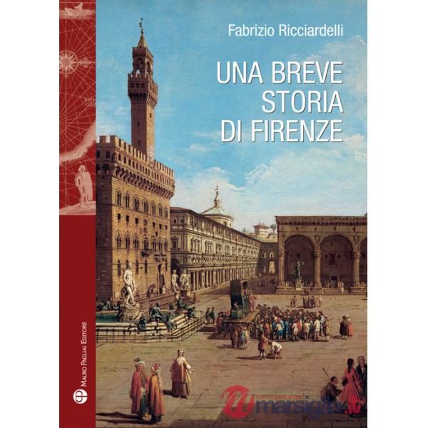 Breve storia di Firenze (Una)
