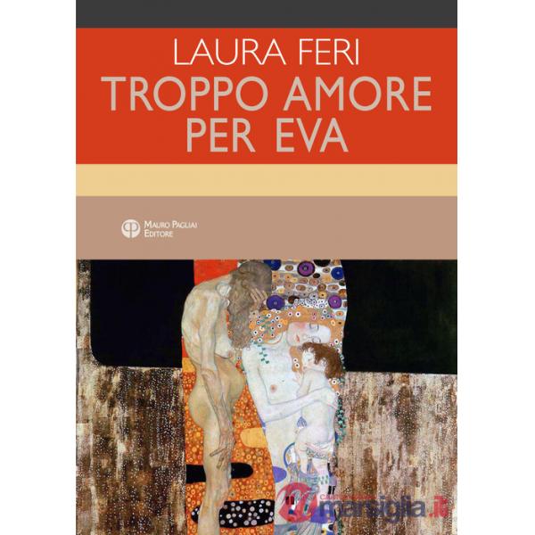 Troppo amore per Eva