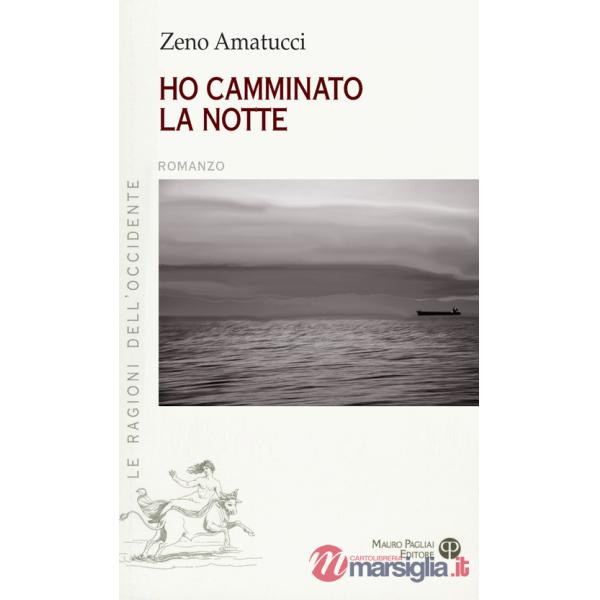 Ho camminato la notte