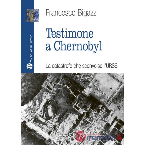 Testimone a Cernobyl
