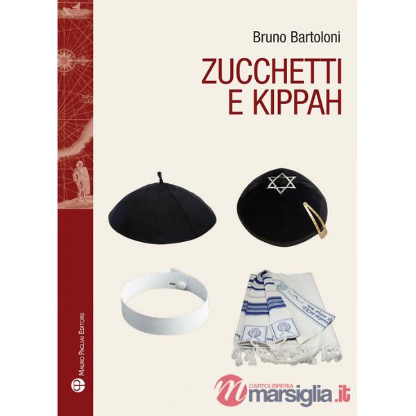 Zucchetti e kippah