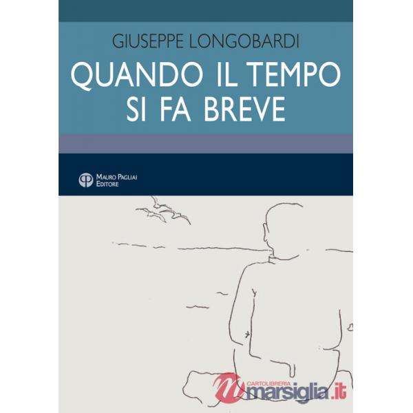 Quando il tempo si fa breve