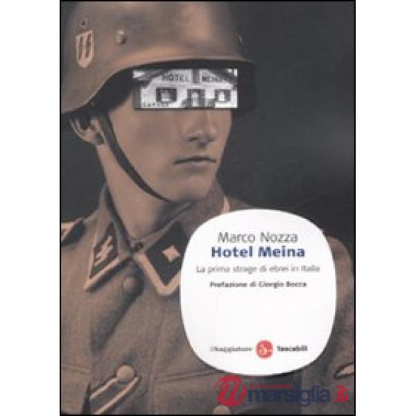 Hotel Meina. La prima strage di ebrei in Italia