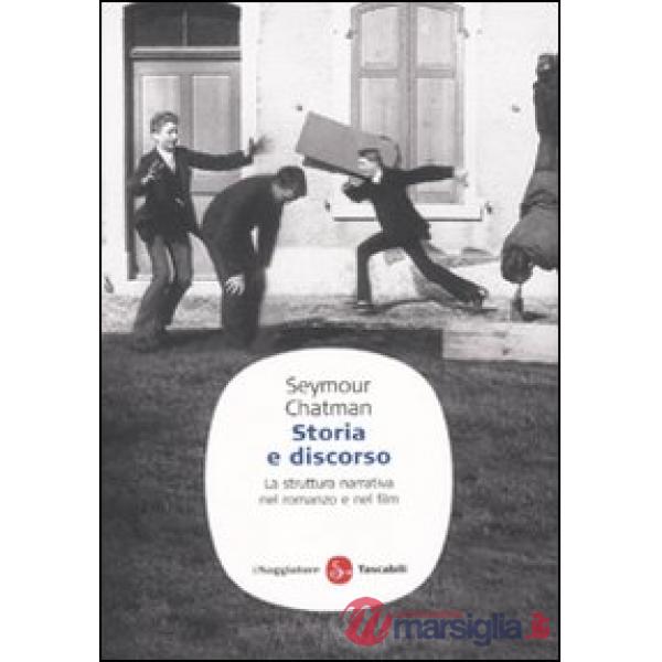 Storia e discorso. La struttura narrativa nel romanzo e nel film