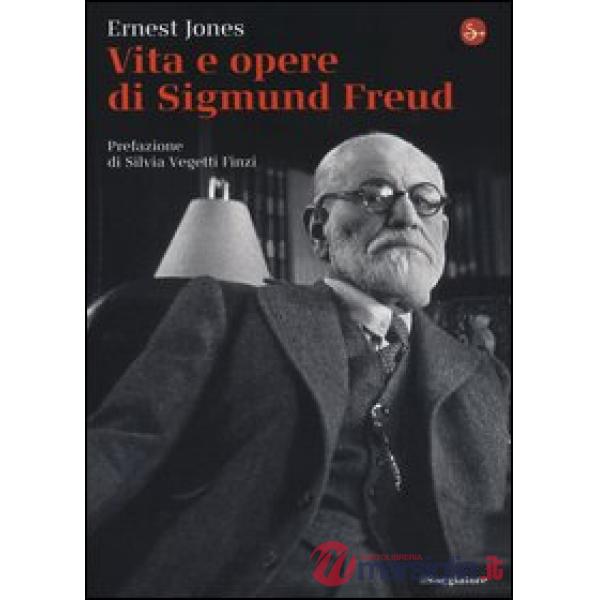 Vita e opere di Sigmund Freud
