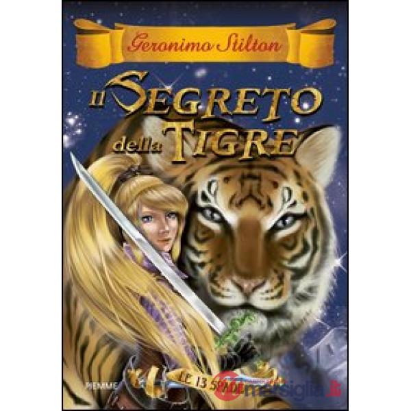 Segreto della tigre. Le 13 Spade (Il). Vol. 3