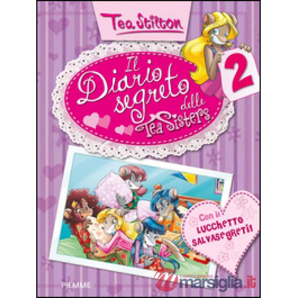 Diario segreto delle Tea Sisters. Ediz. illustrata (Il). Vol. 2