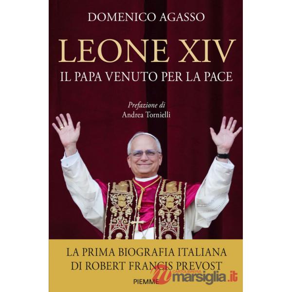 Leone XIV. Il Papa venuto per la pace