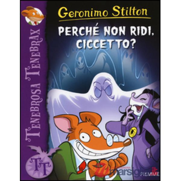 Perché non ridi, Ciccetto?