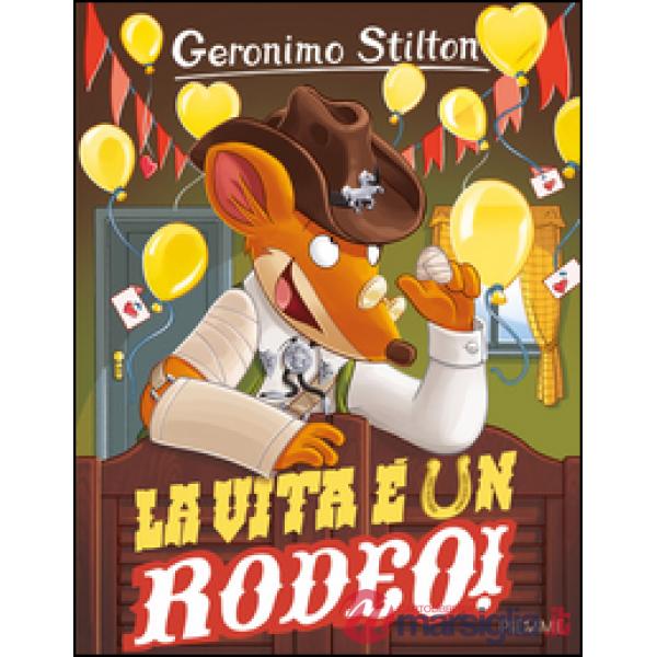 Vita è un rodeo! (La)