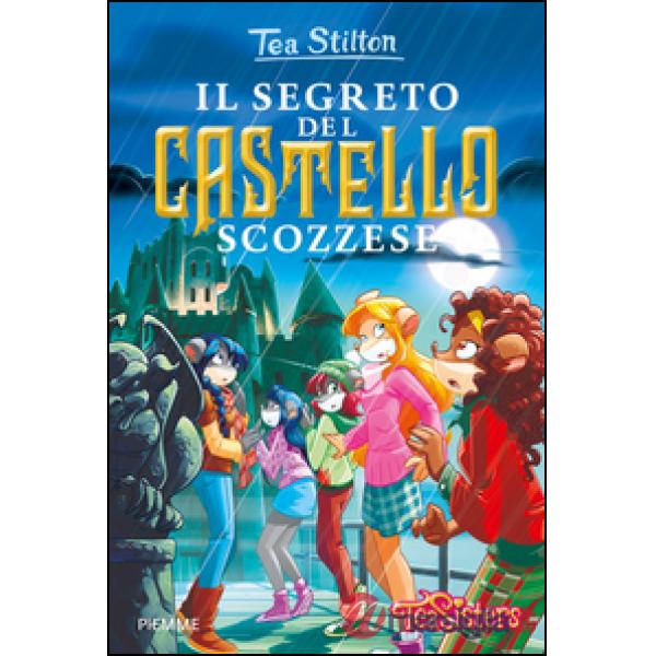 Segreto del castello scozzese. Ediz. illustrata (Il)