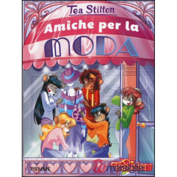 Amiche per la moda. Ediz. illustrata