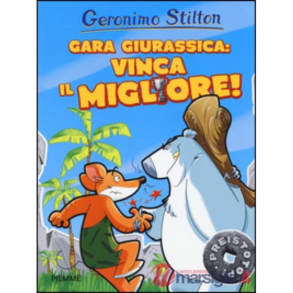 Gara giurassica: vinca il migliore! Preistotopi. Ediz. illustrata