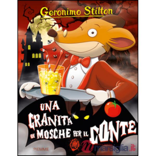 Granita di mosche per il conte. Ediz. illustrata (Una)