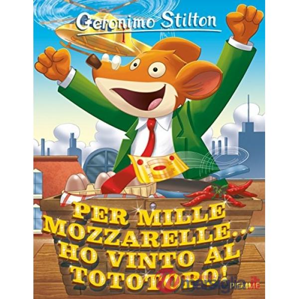 Per mille mozzarelle... ho vinto al tototopo!