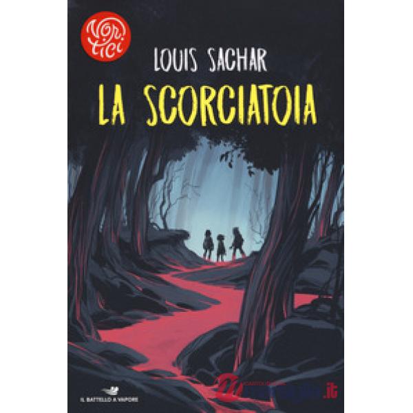 Scorciatoia (La)