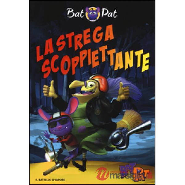 Strega scoppiettante (La)
