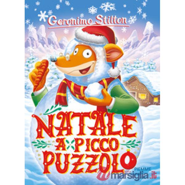 Natale a Picco Puzzolo. Ediz. a colori