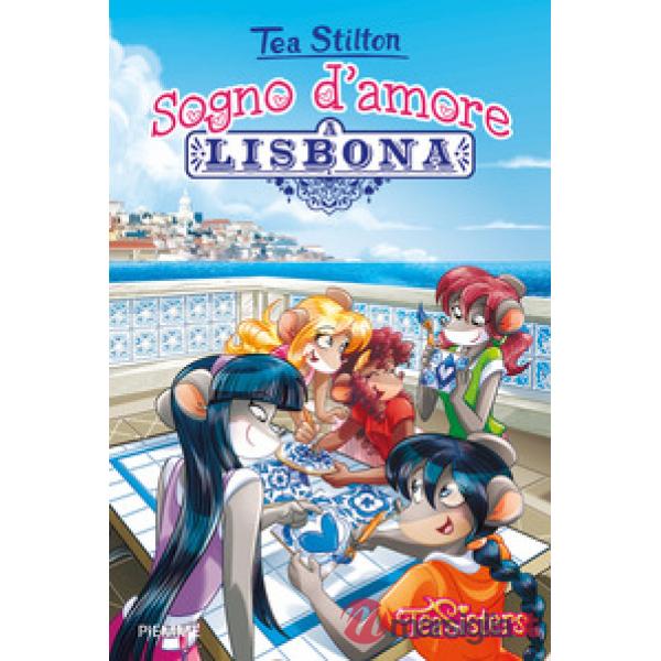 Sogno d'amore a Lisbona. Ediz. a colori