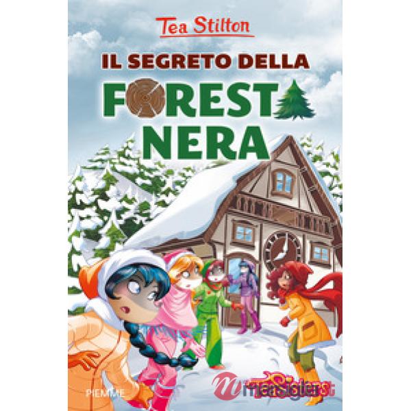 Segreto della Foresta Nera. Ediz. a colori (Il)