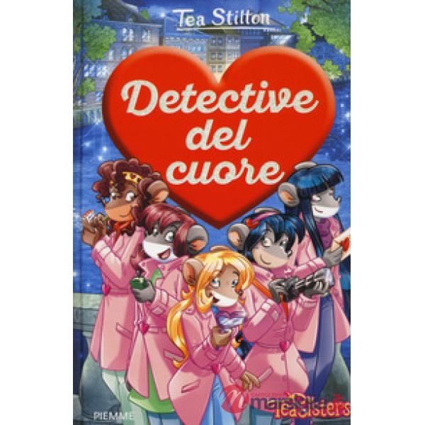Detective del cuore. Ediz. a colori