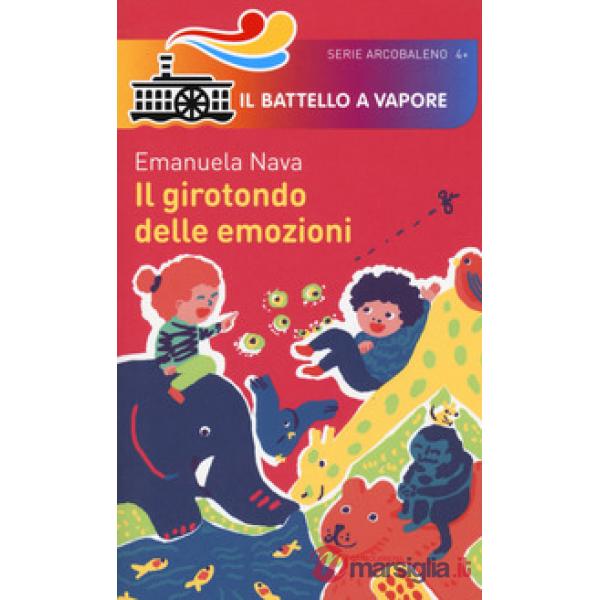 Girotondo delle emozioni. Ediz. a colori (Il)