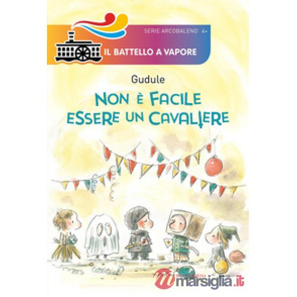 Non è facile essere un cavaliere
