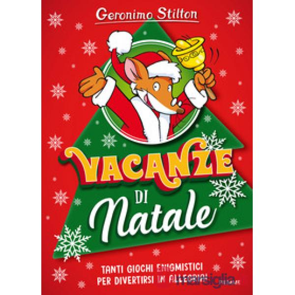 Vacanze di Natale. Ediz. a colori