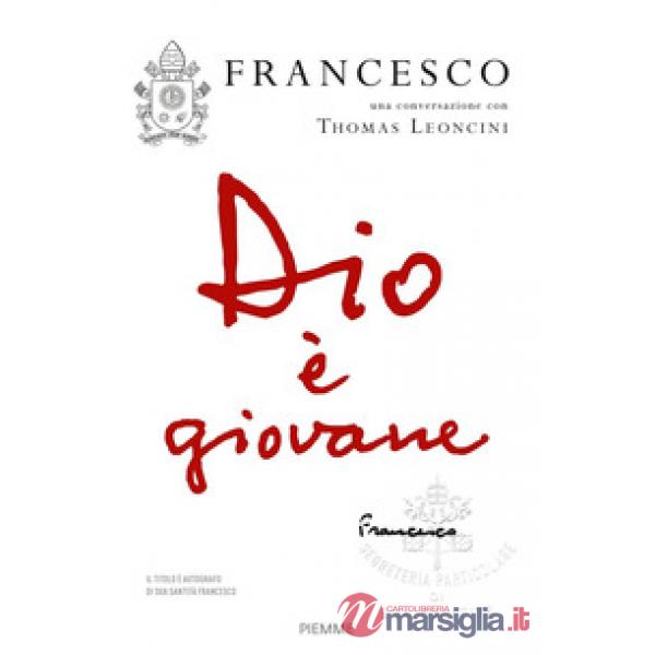 Dio è giovane