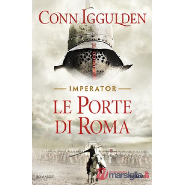 Porte di Roma. Imperator (Le). Vol. 1