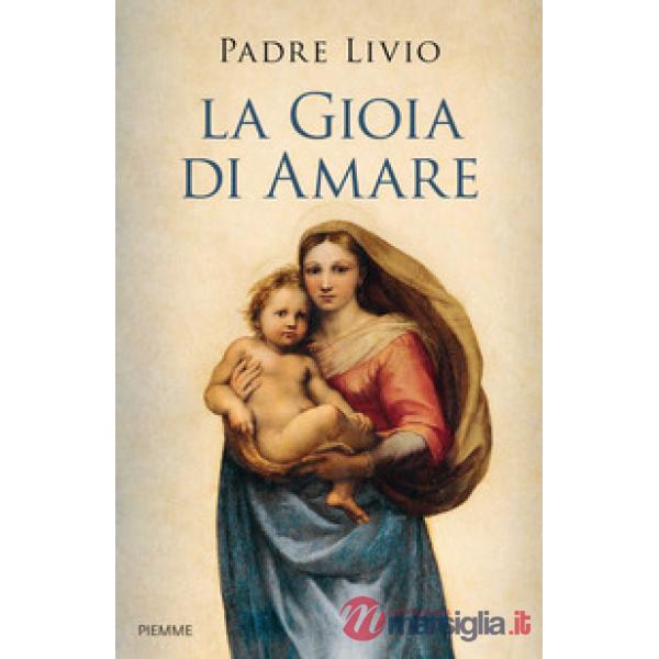 Gioia di amare (La)