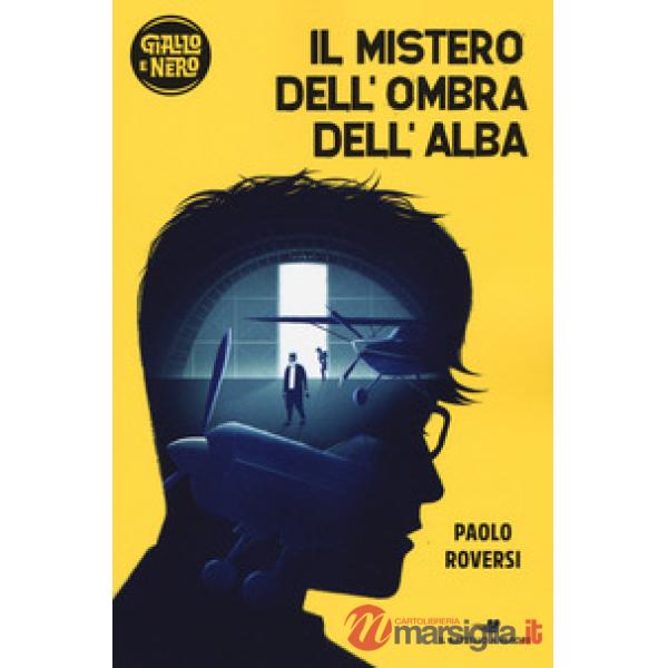Mistero dell'ombra dell'alba (Il)