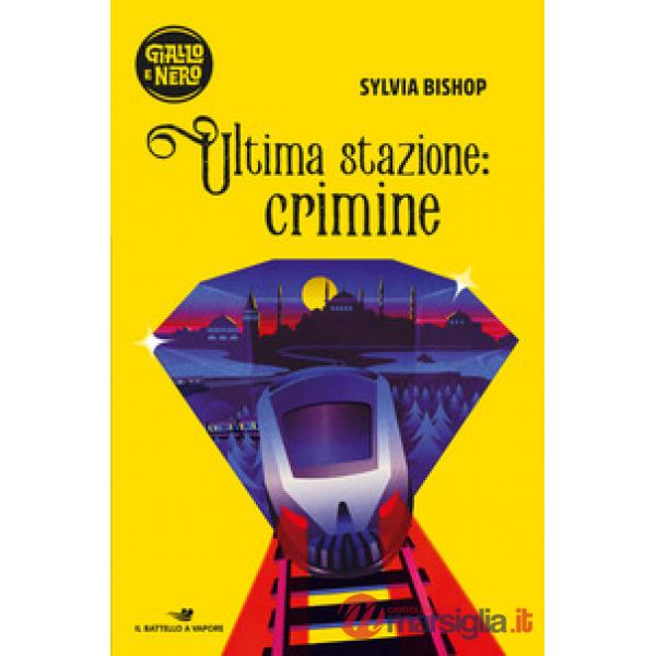 Ultima stazione: crimine