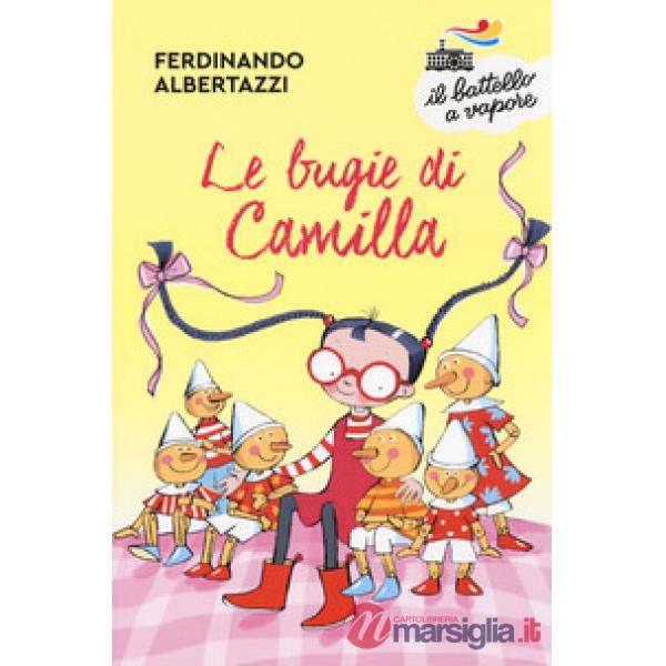 Bugie di Camilla. Ediz. a colori (Le)
