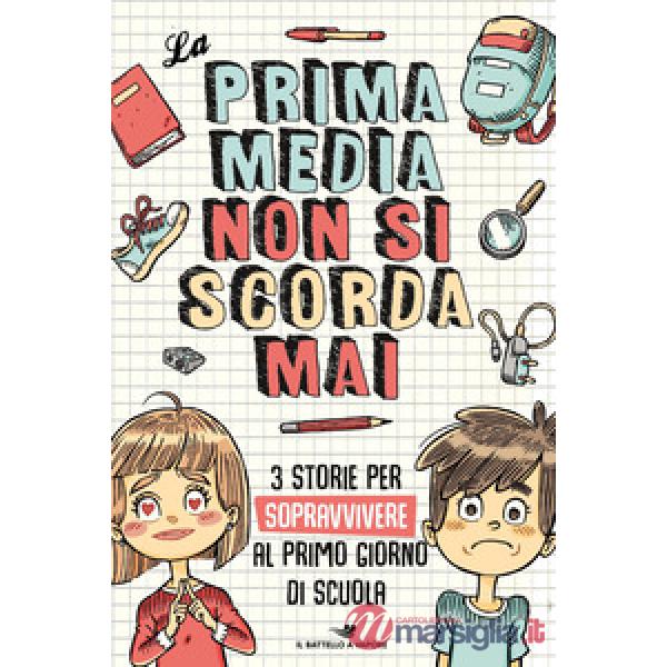 Prima media non si scorda mai: Furto a scuola-Dragon Boy-Ti volio tanto bene (La)