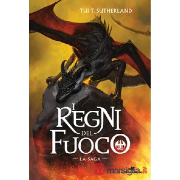 Regni del fuoco. La saga (I)